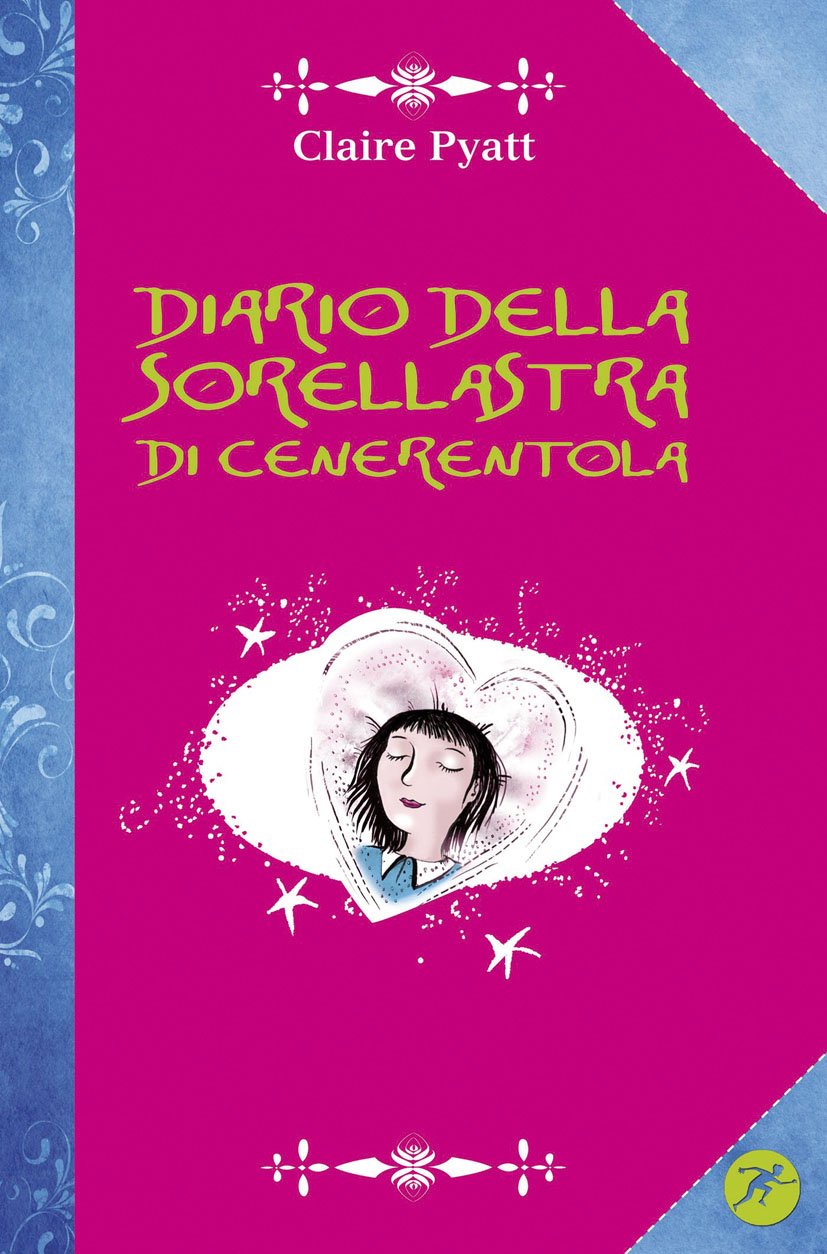 Diario della sorellastra di Cenerentola Novels & Short Stories