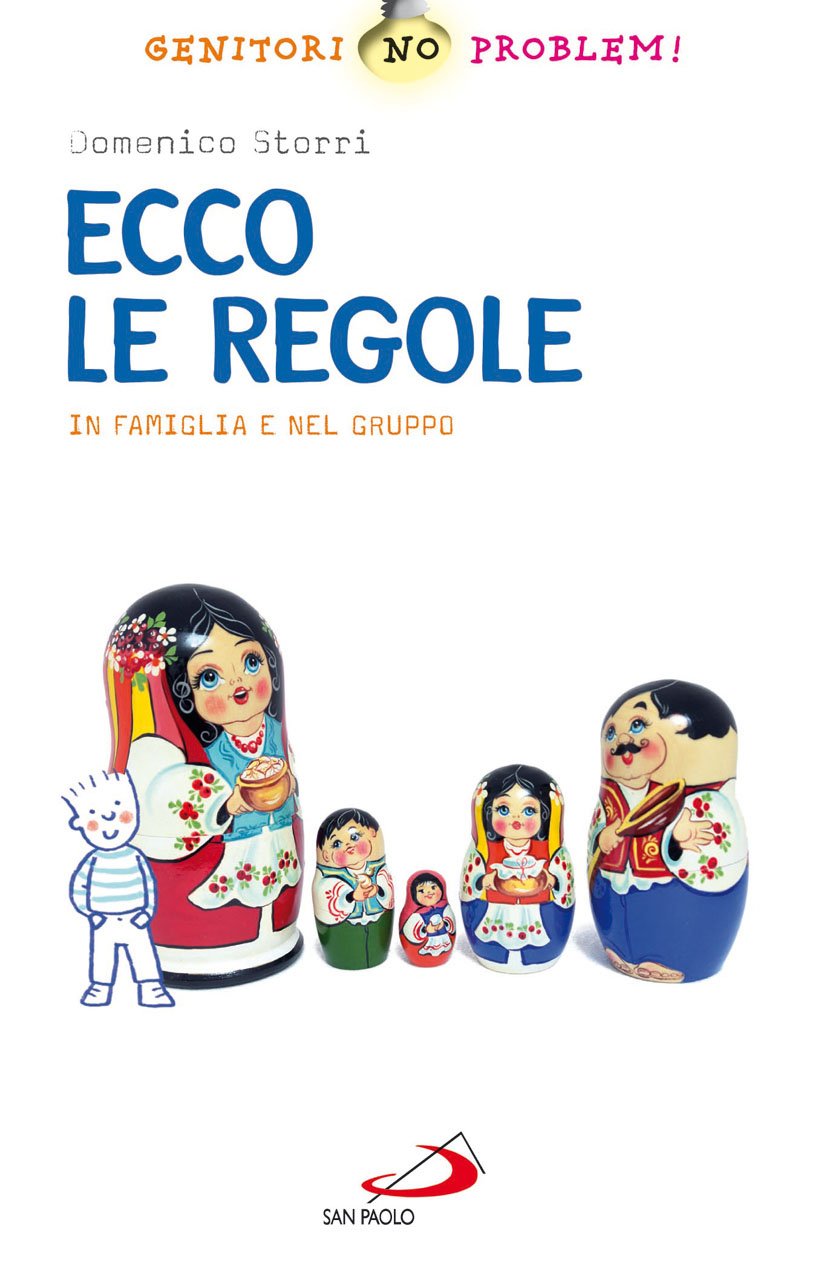 Ecco le regole. In famiglia e nel gruppo book