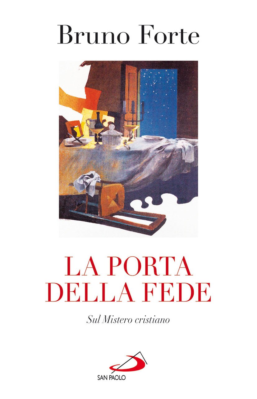 La porta della fede. Sul mistero cristiano book