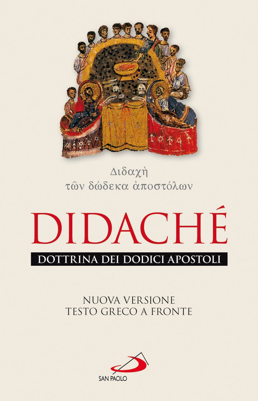 Didaché. Dottrina dei dodici apostoli. Testo greco a fronte Historical Fiction