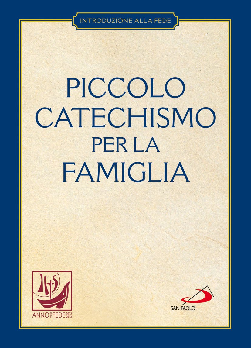 Piccolo catechismo per la famiglia book