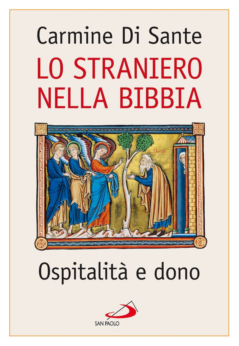 Lo straniero nella Bibbia. Ospitalità e dono book