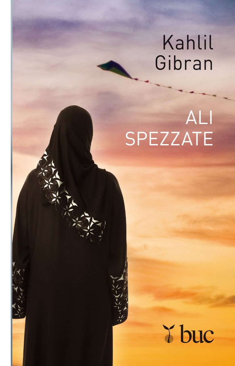 Ali spezzate (Biblioteca universale cristiana, Band 110) Classics