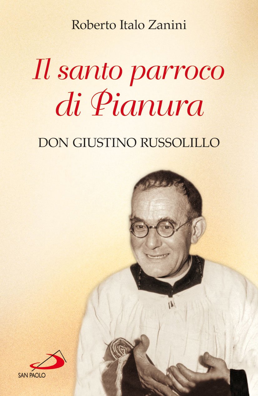 Il santo parroco di Pianura. Don Giustino Russolillo book