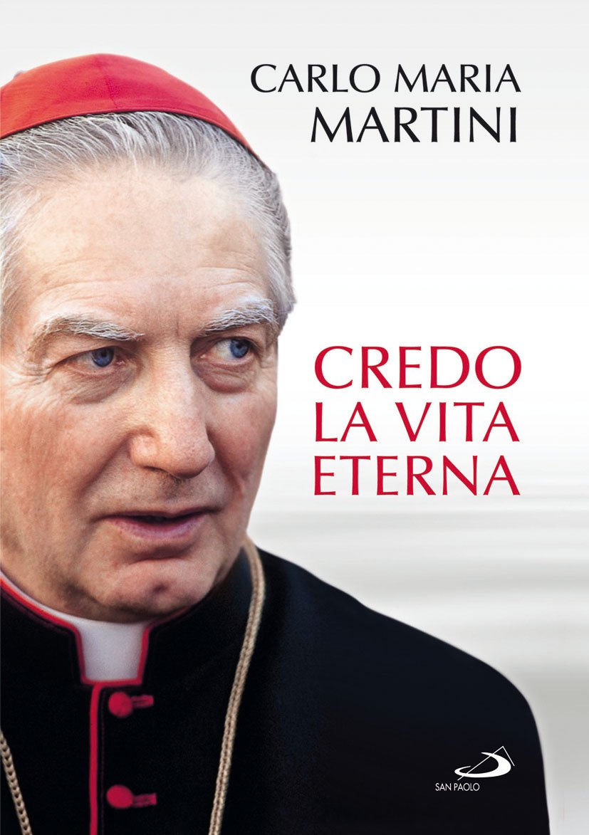 Credo la vita eterna (I compendi, Band 24) Religion & Esotericism