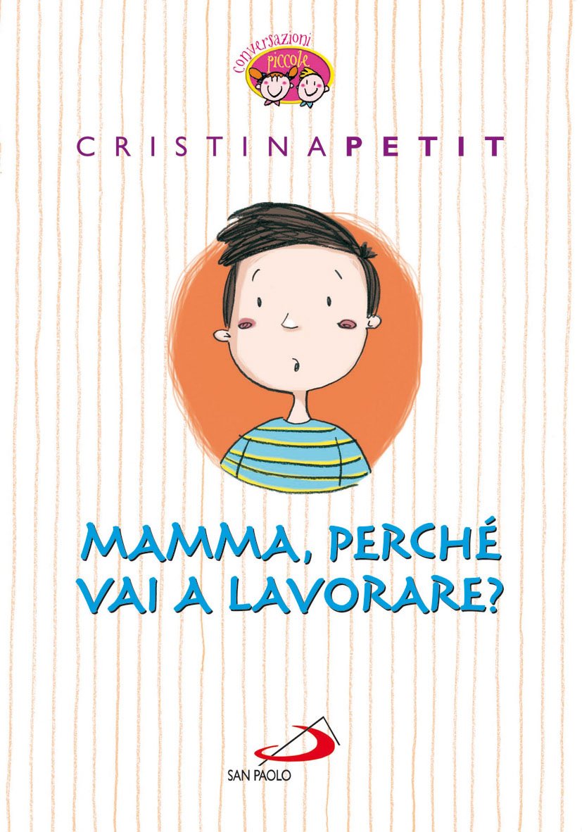 Mamma, perché vai a lavorare? Non-fiction
