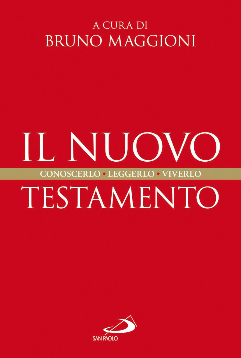 Il Nuovo Testamento. Conoscerlo, leggerlo, viverlo (Guida alla Bibbia, Band 53) Religion & Esotericism