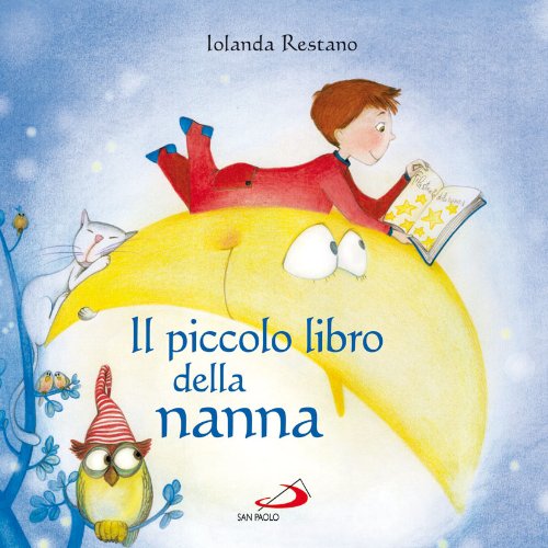 Il piccolo libro della nanna (Bimbi e Gesù, Band 114) Children's books