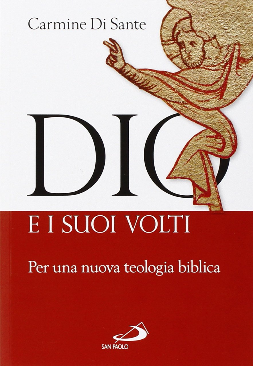 Dio e i suoi volti. Per una nuova teologia biblica book