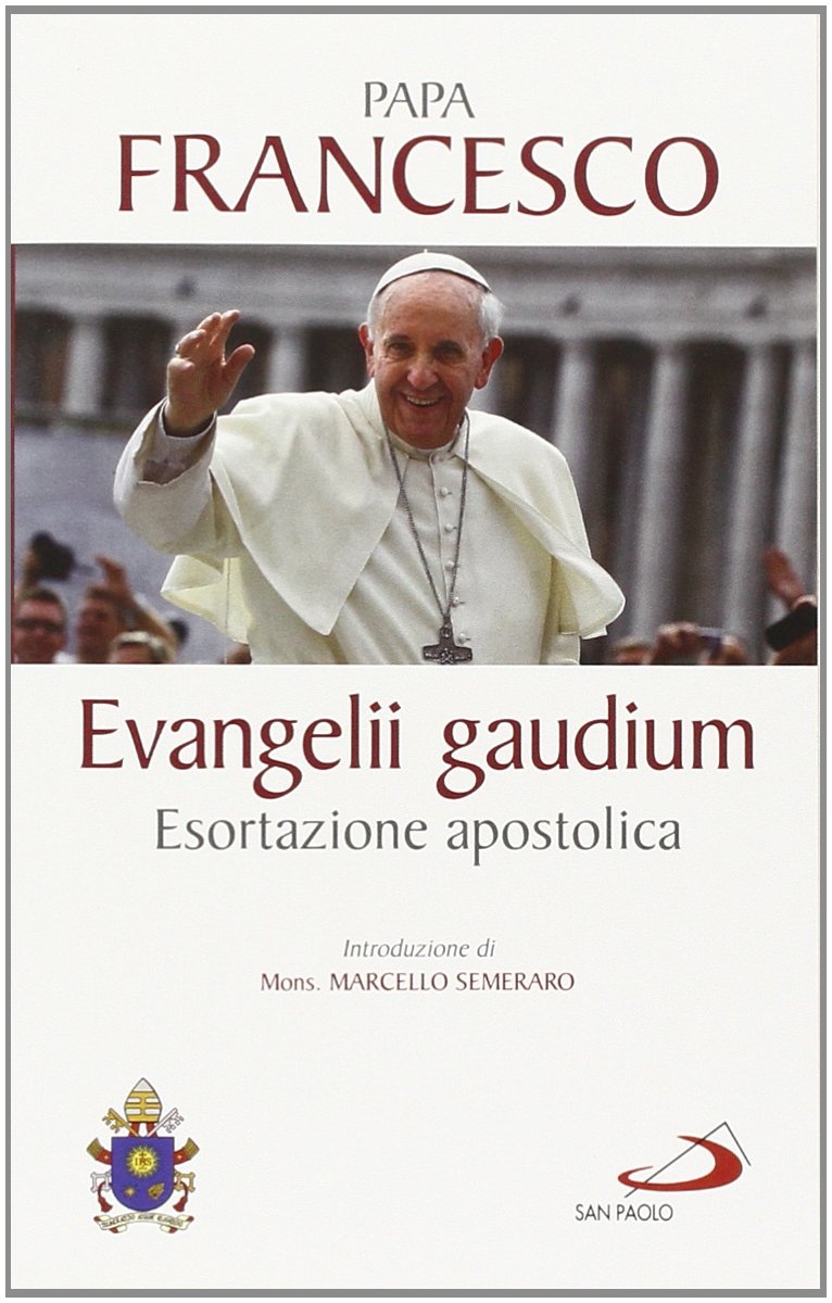 Evangelii gaudium. Esortazione apostolica Religion & Esotericism