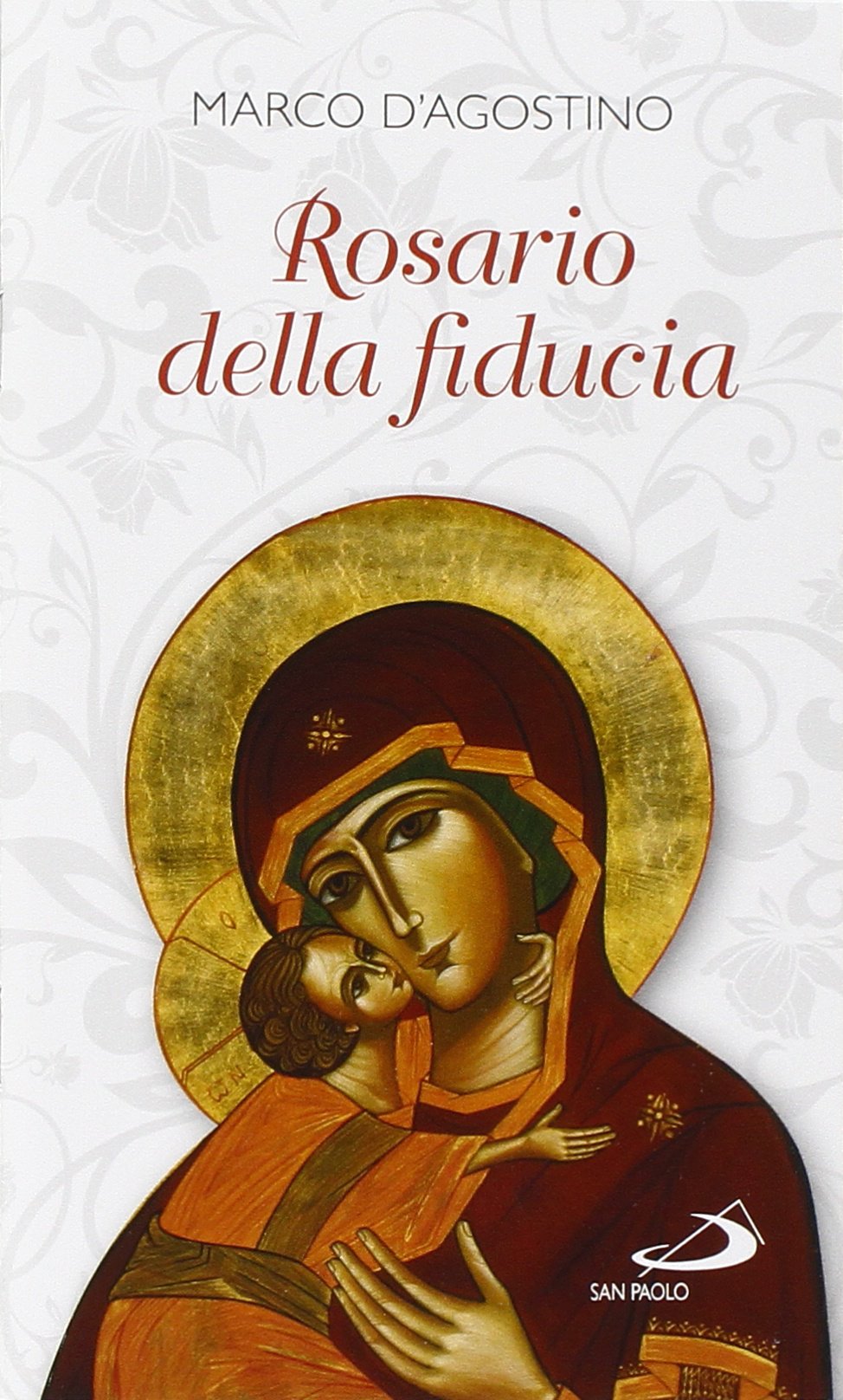 Rosario della fiducia book