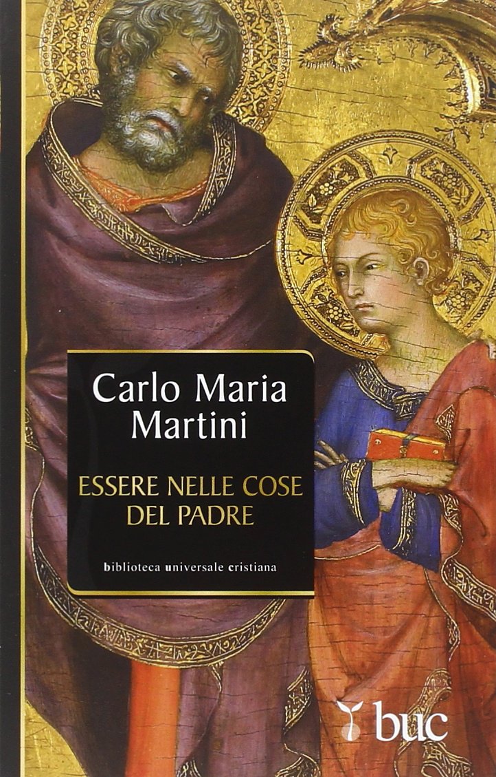 Essere nelle cose del Padre. Il dono della vocazione Religion & Esotericism