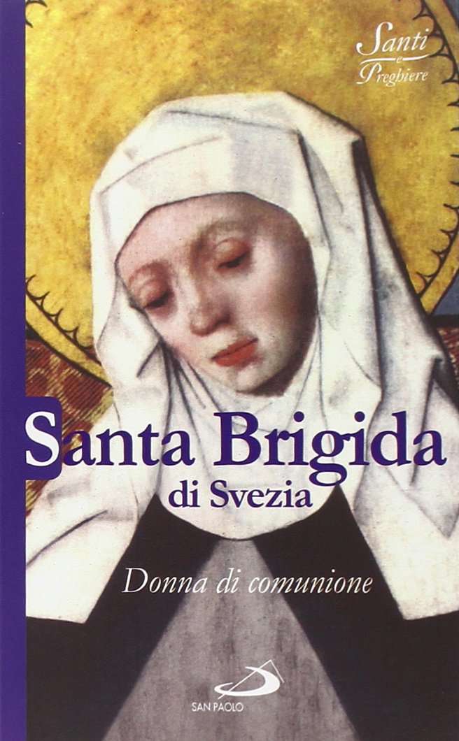 Santa Brigida di Svezia. Donna di comunione book