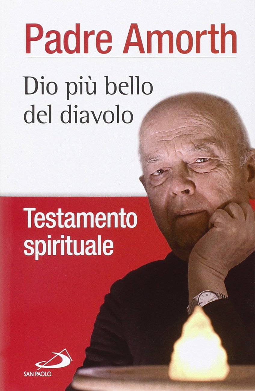 Dio più bello del diavolo. Testamento spirituale book