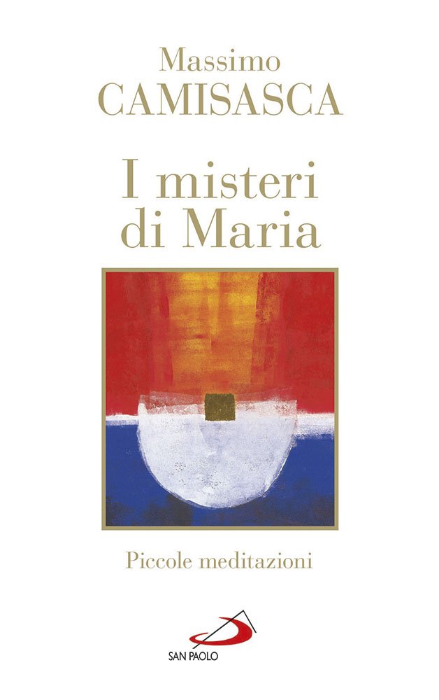 I misteri di Maria. Piccole meditazioni (Nuovi fermenti, Band 134) Religion & Esotericism