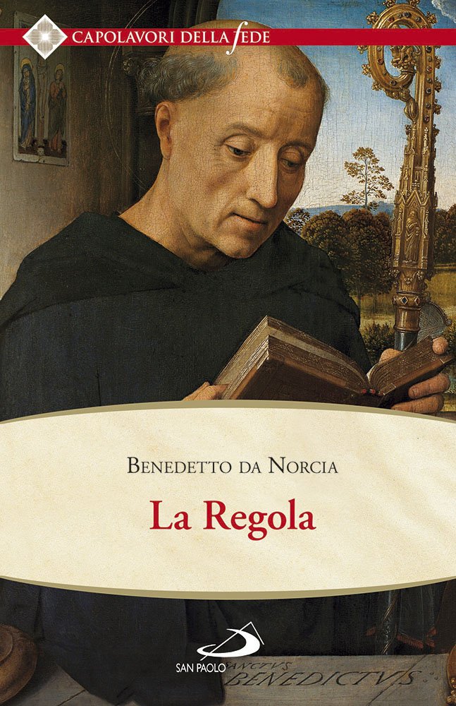 La regola (Spiritualità. Maestri. Seconda serie, Band 107) Religion & Esotericism