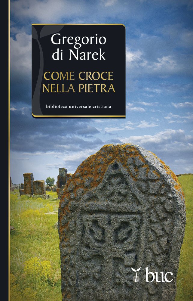 Gregorio di Narek. Come croce nella pietra Politics & History