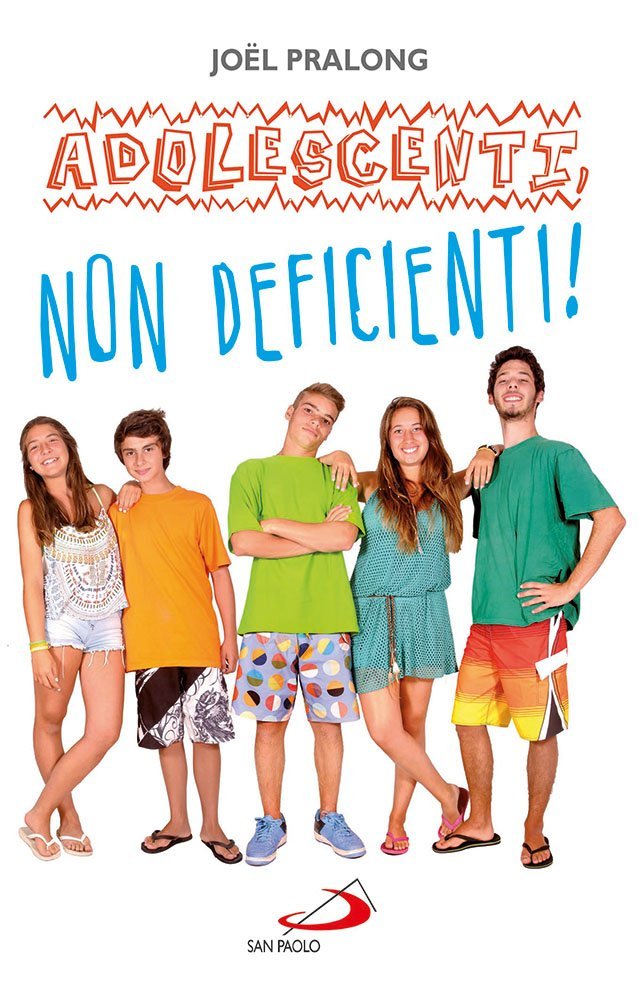 Adolescenti, non deficienti! (In cammino con Gesù, Band 34) Religion & Esotericism