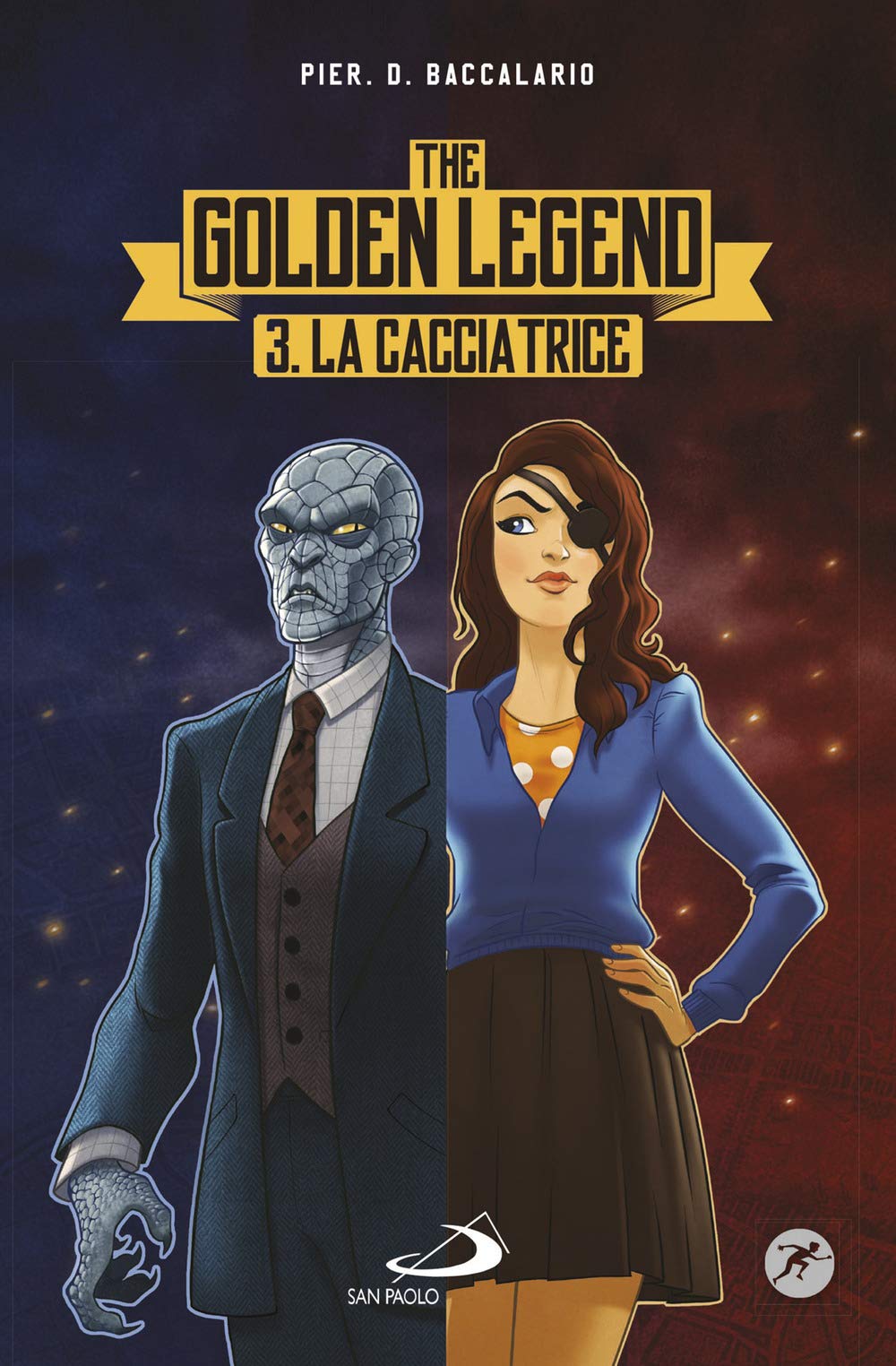 La cacciatrice. The golden legend (Vol. 3) book