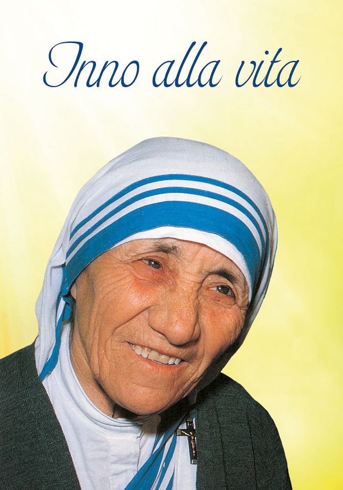 Inno alla vita. Iscrizione trovata sul muro della Casa dei Bambini di Madre Teresa a Calcutta (Amico, Band 513) Religion & Esotericism