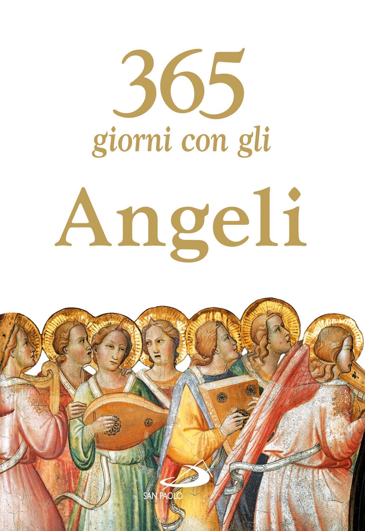 365 giorni con gli angeli (Agende. Diari, Band 313) Religion & Esotericism