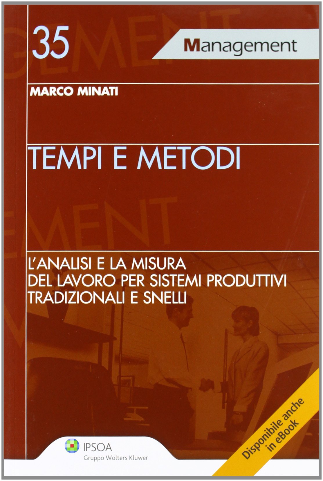 Tempi e metodi (Management) Business, Finance & Career