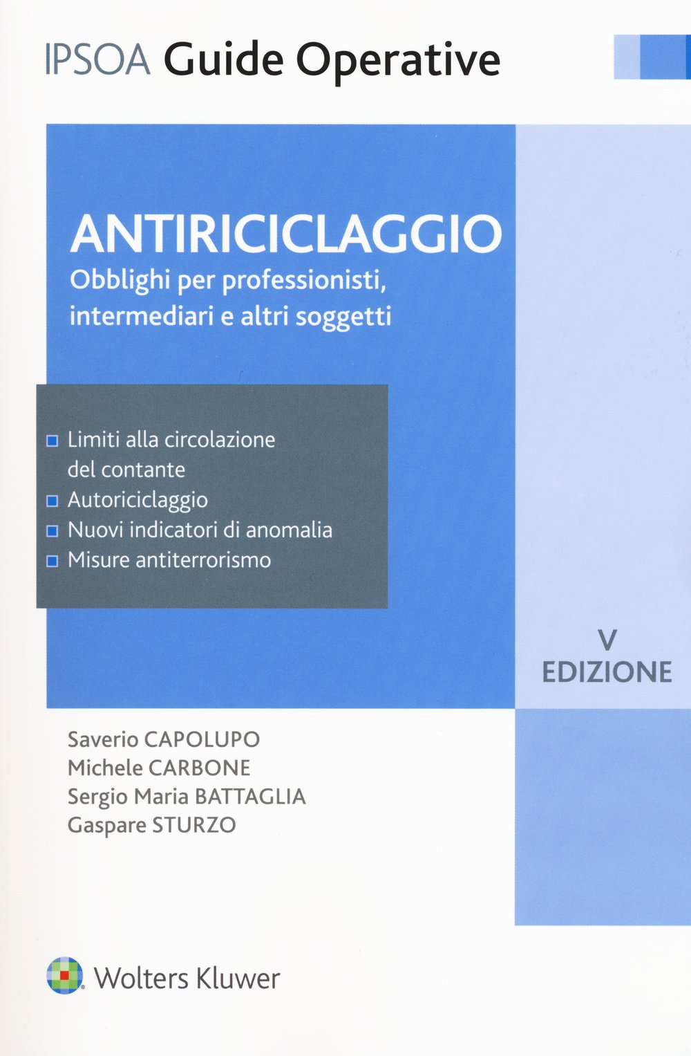 Antiriciclaggio. Obblighi per professionisti, intermediari e altri soggetti book
