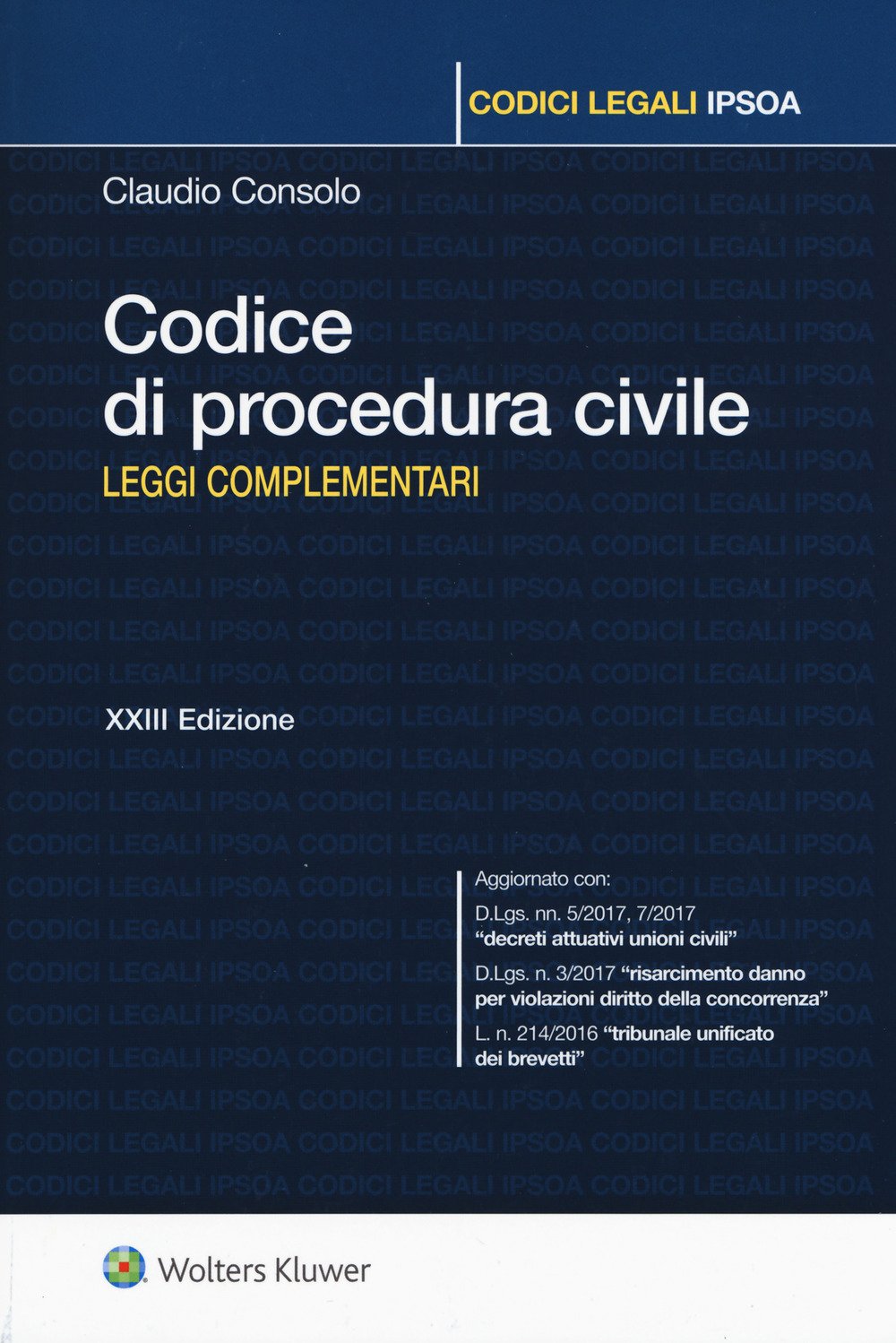Codice di procedura civile. Leggi complementari (Codici legali, Band 161) Law