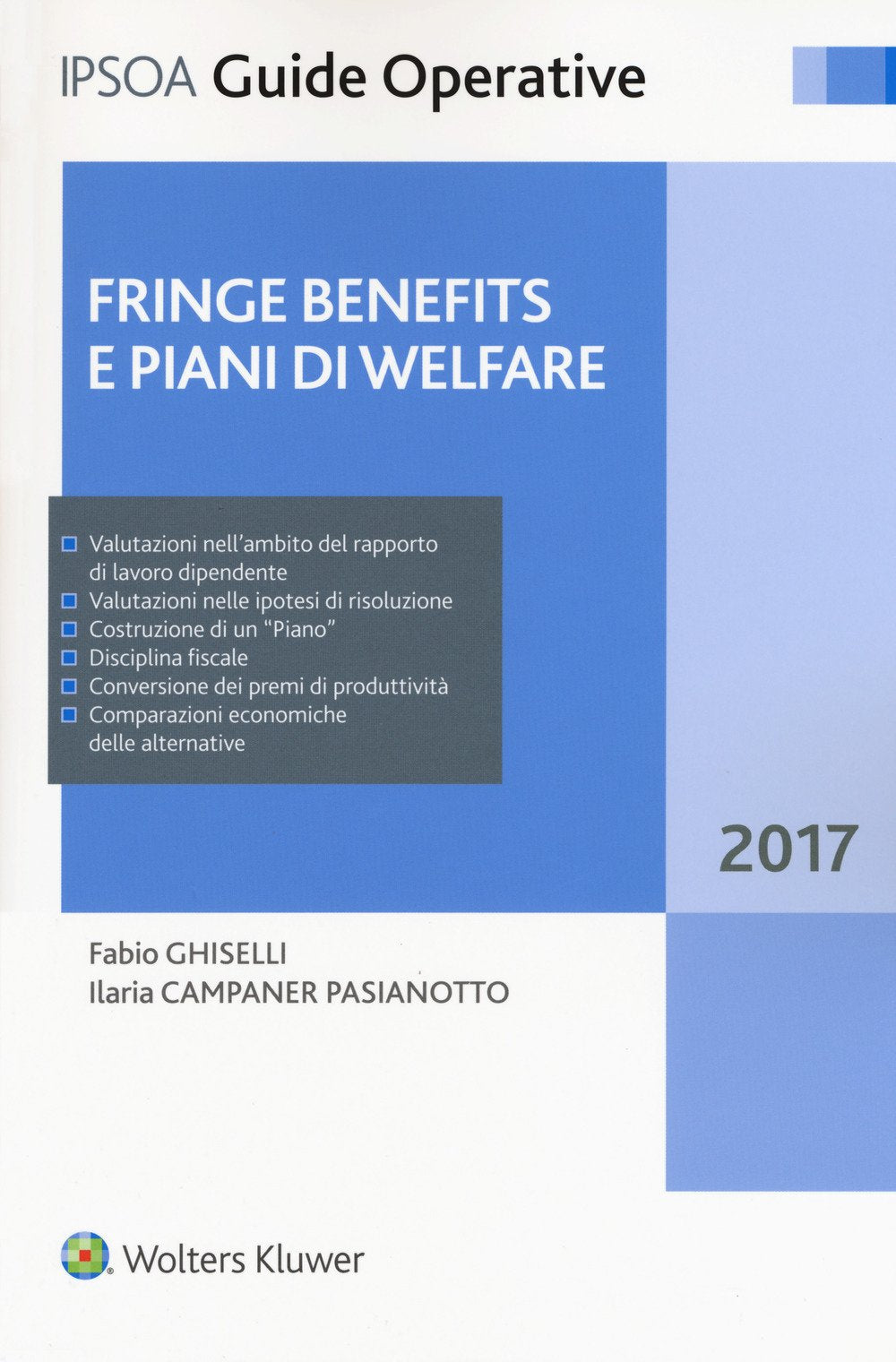 Fringe benefits e piani di welfare. Con Contenuto digitale per download e accesso online (Guide operative, Band 13) Law