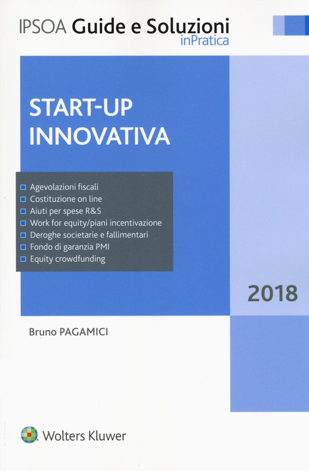 Start-up innovativa. Con Contenuto digitale per download e accesso online (Guide e soluzioni, Band 280) Business, Finance & Career