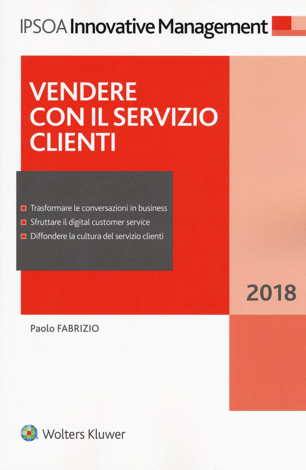 Vendere con il servizio clienti (Innovative management, Band 241) Business, Finance & Career