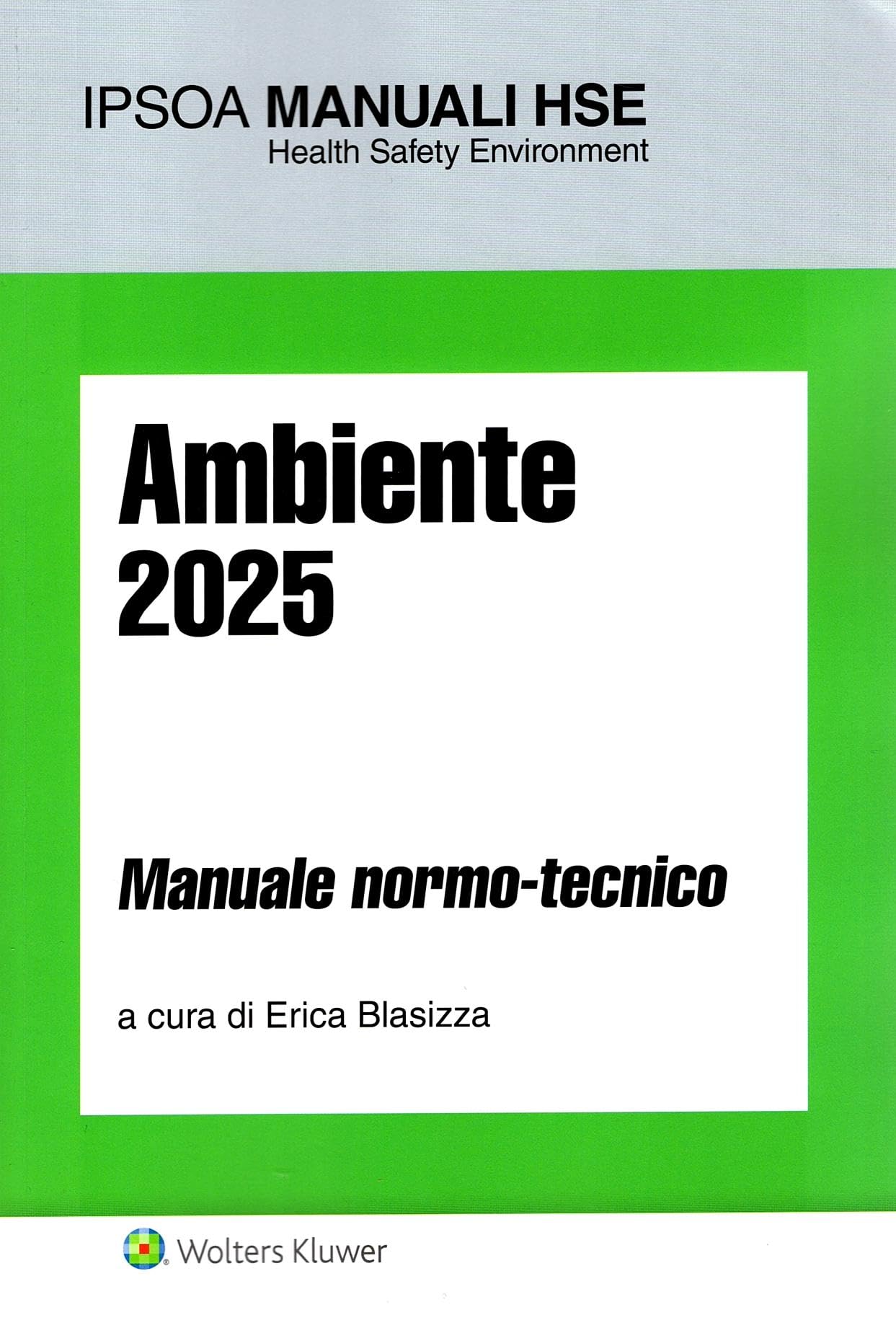 Ambiente 2025. Manuale normo-tecnico book