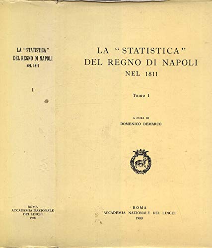 La statistica del Regno di Napoli nel 1811 (Fonti e ricerche di storia economica, Band 3) Business, Finance & Career