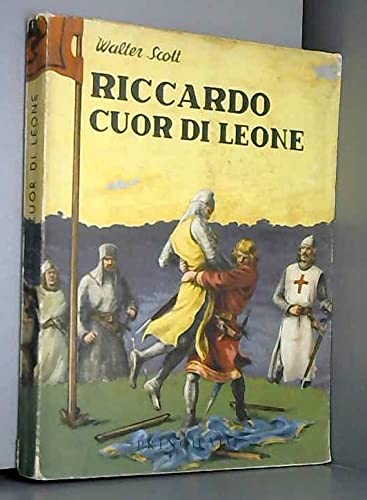 Riccardo Cuor di Leone nella storia e nella leggenda book