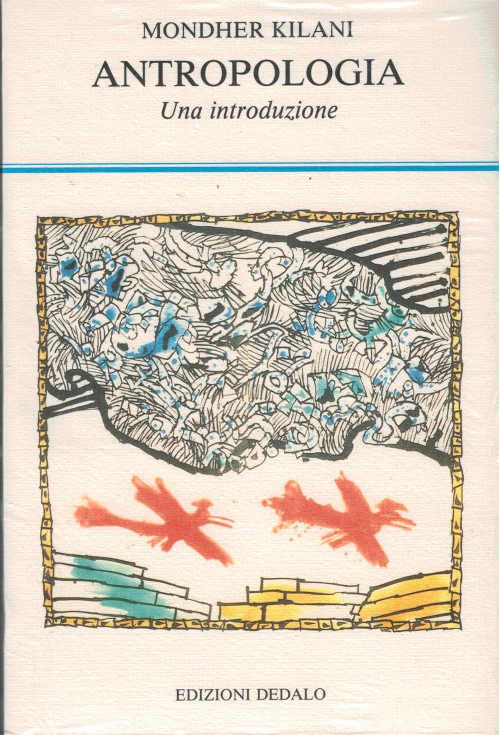 Antropologia. Una introduzione (La scienza nuova, Band 93) Social Sciences