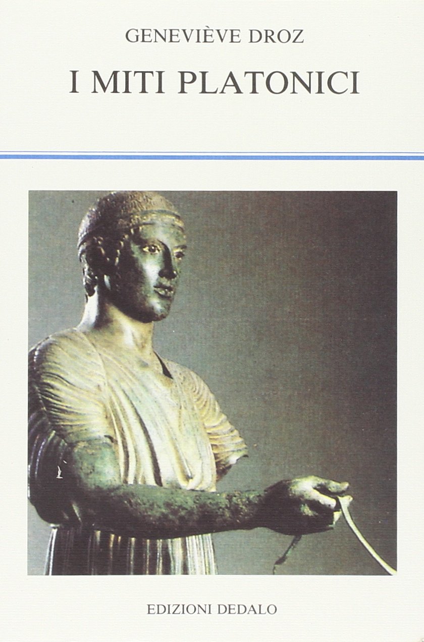 I miti platonici (La scienza nuova, Band 95) Philosophy