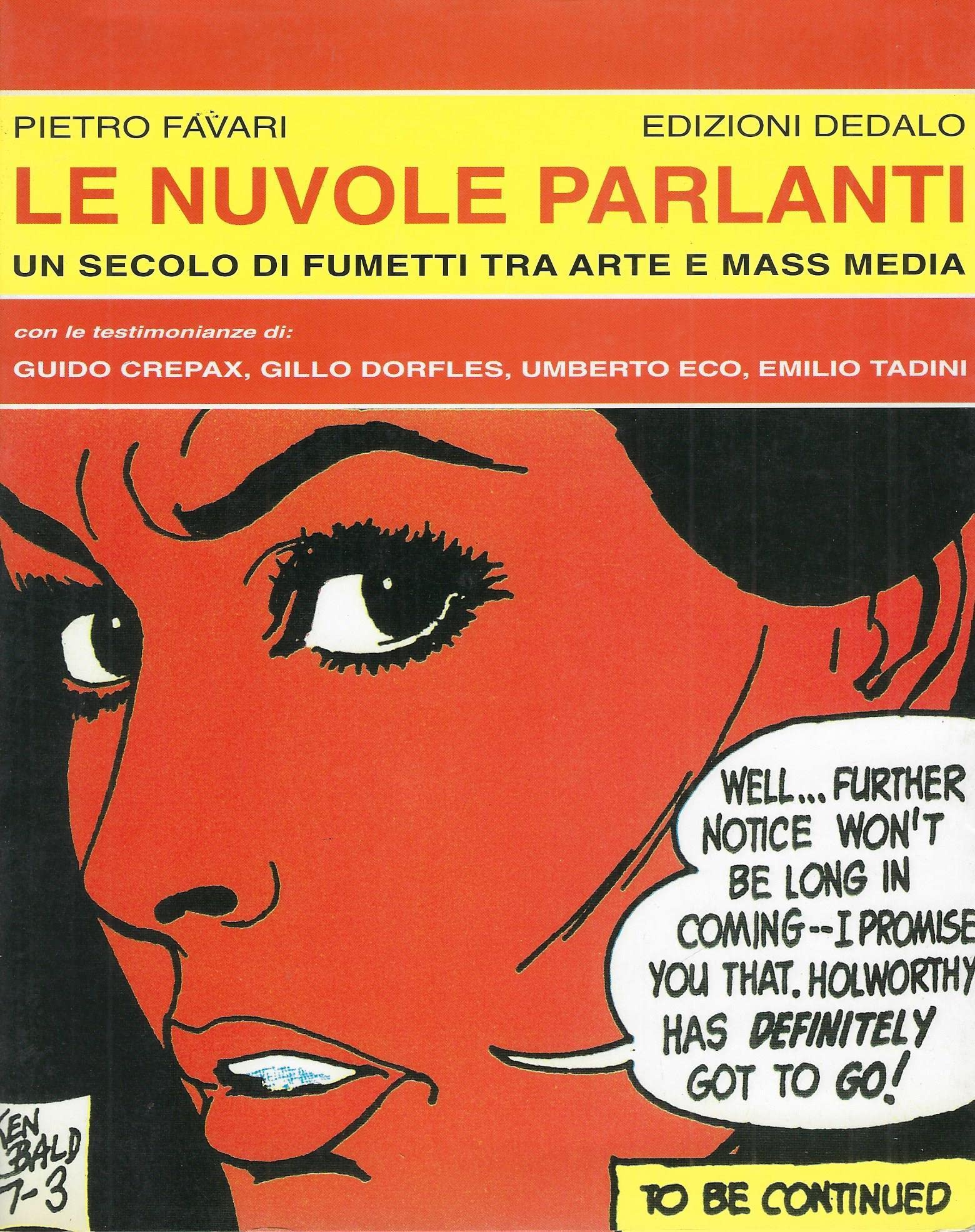 Le nuvole parlanti. Un secolo di fumetti tra arte e mass media Film, Art & Culture