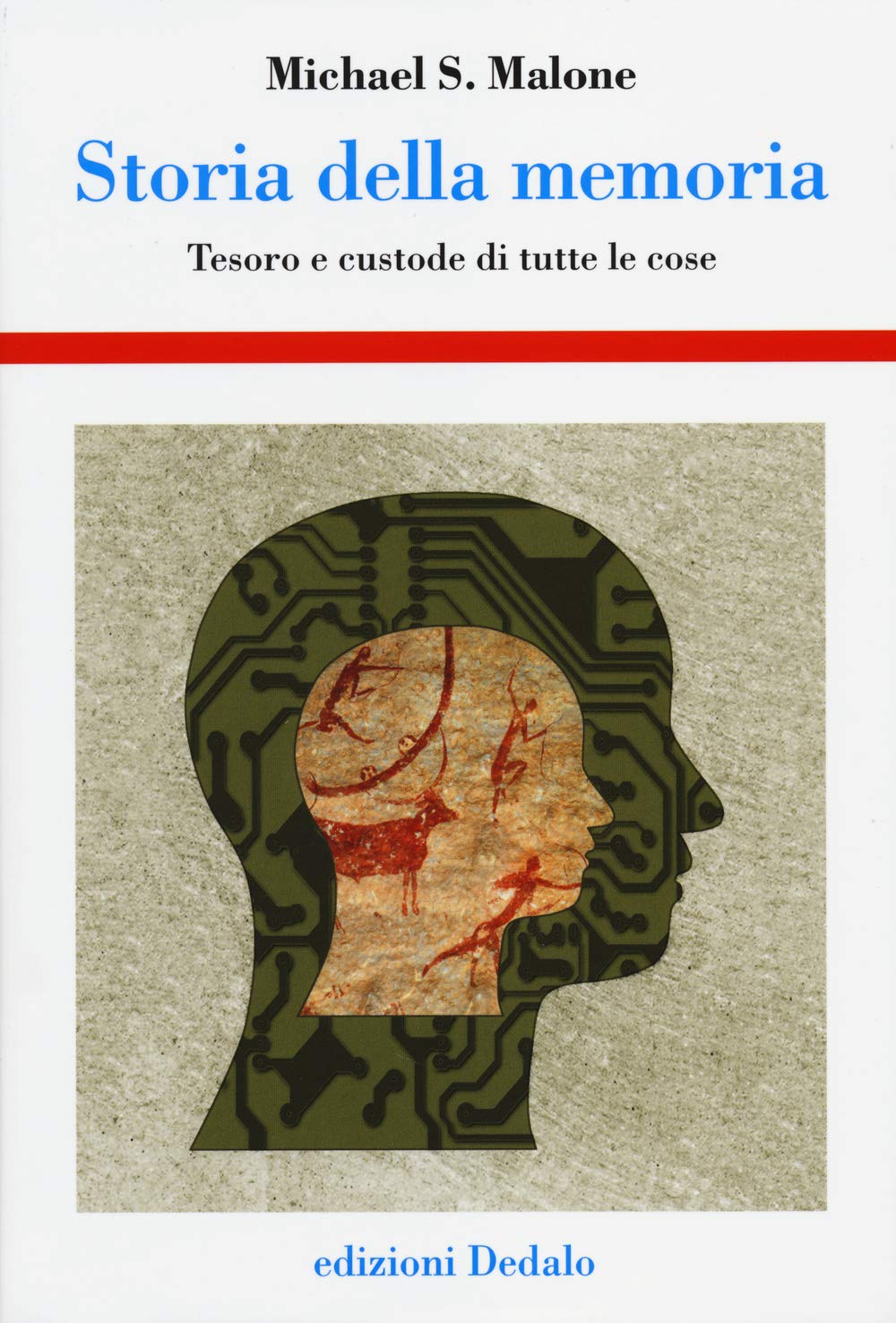 Storia della memoria. Tesoro e custode di tutte le cose Books