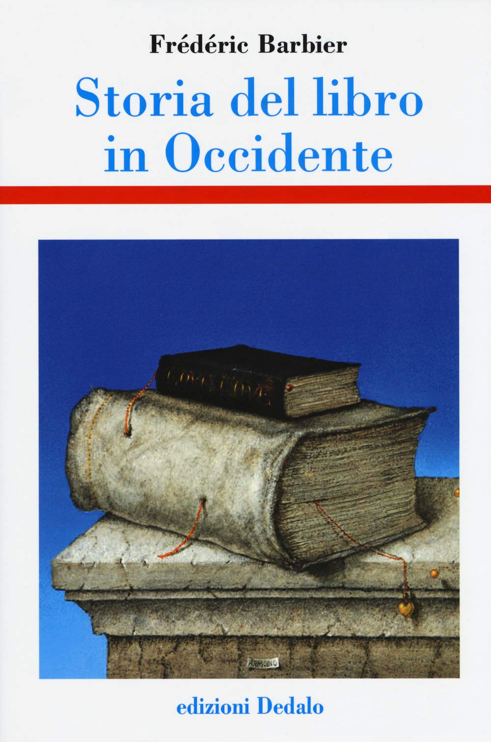 Storia del libro in Occidente (Storia e civiltà, Band 79) Media & Communication