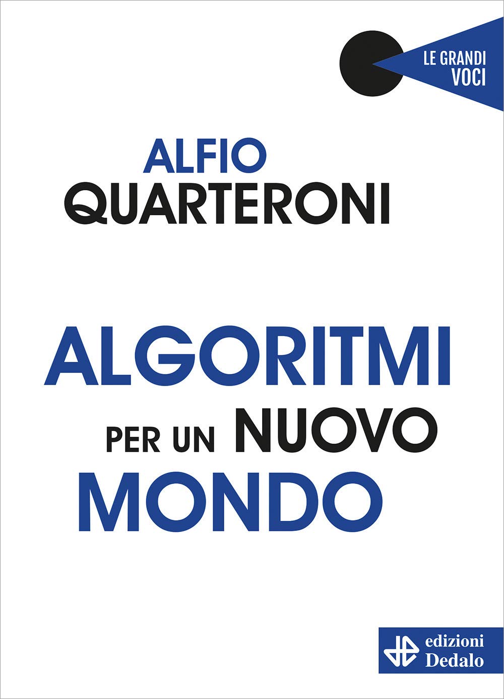 Algoritmi per un nuovo mondo book