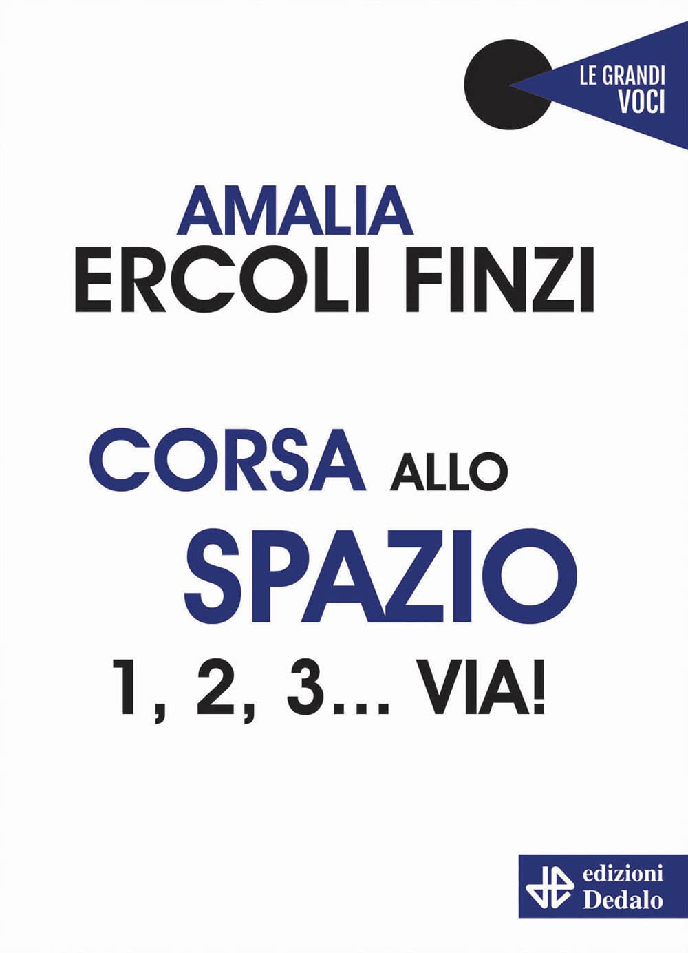 Corsa allo spazio. 1, 2, 3... via! book