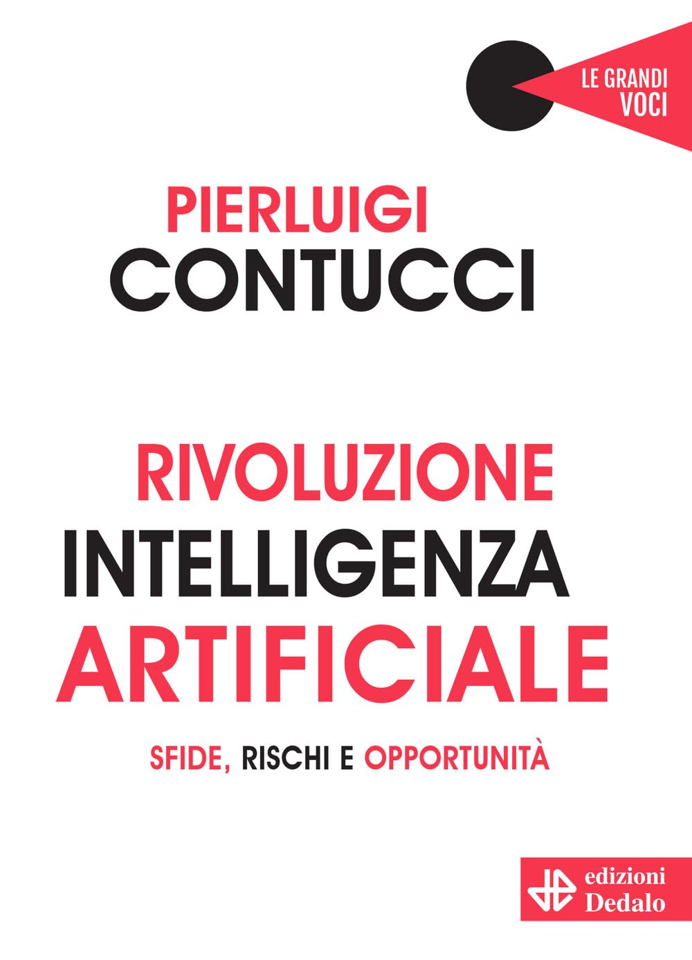 Rivoluzione intelligenza artificiale. Sfide, rischi e opportunità book
