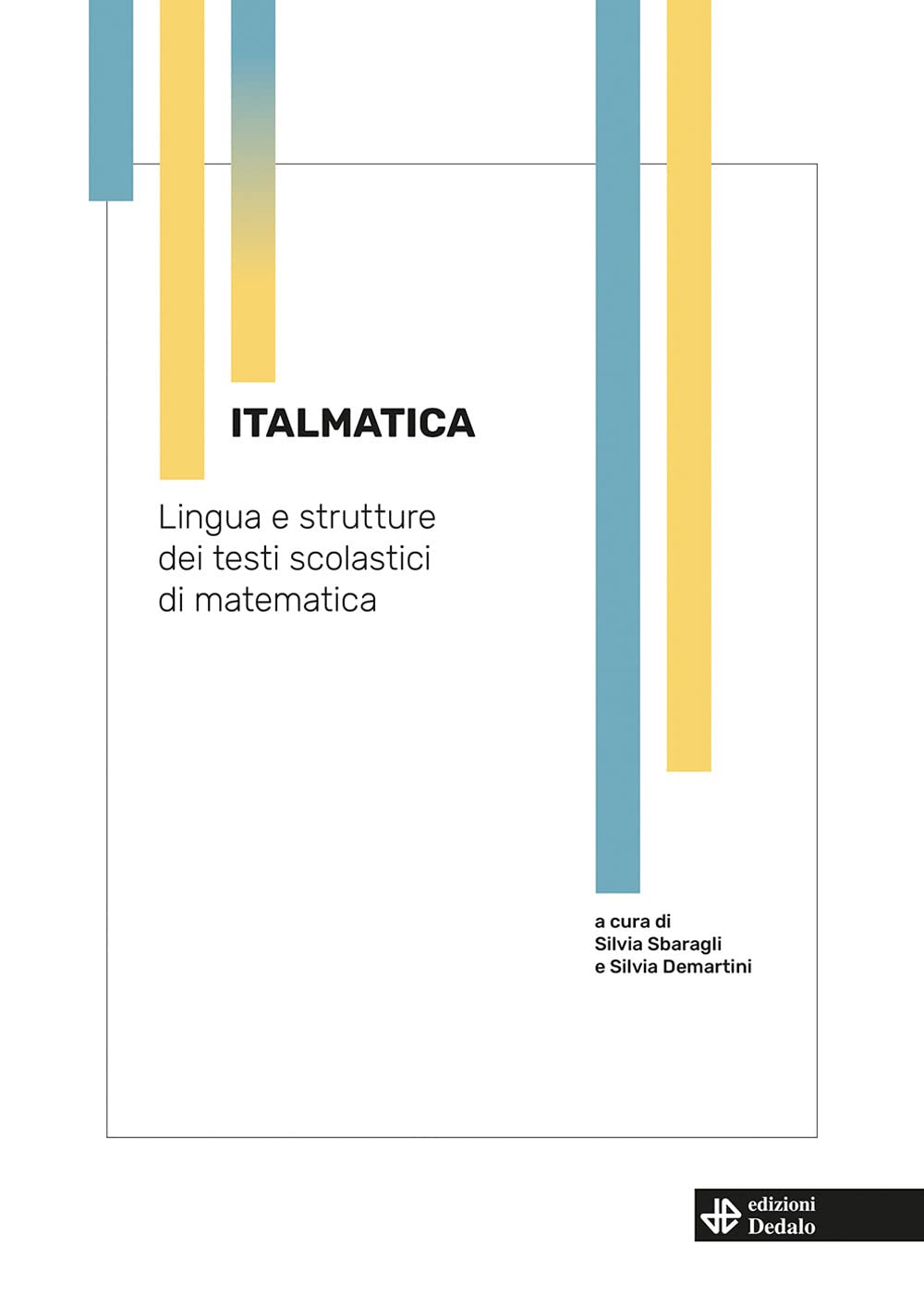Italmatica. Lingua e strutture dei testi scolastici di matematica book