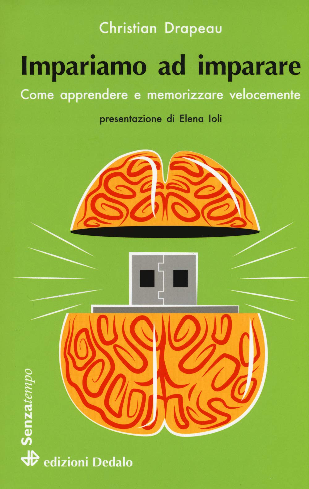Impariamo ad imparare. Come apprendere e memorizzare velocemente Lifestyle