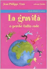 La gravità o perché tutto cade book