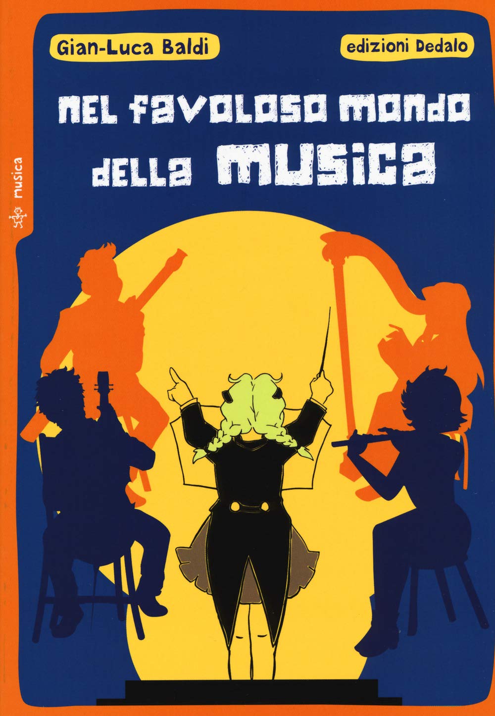 Nel favoloso mondo della musica book