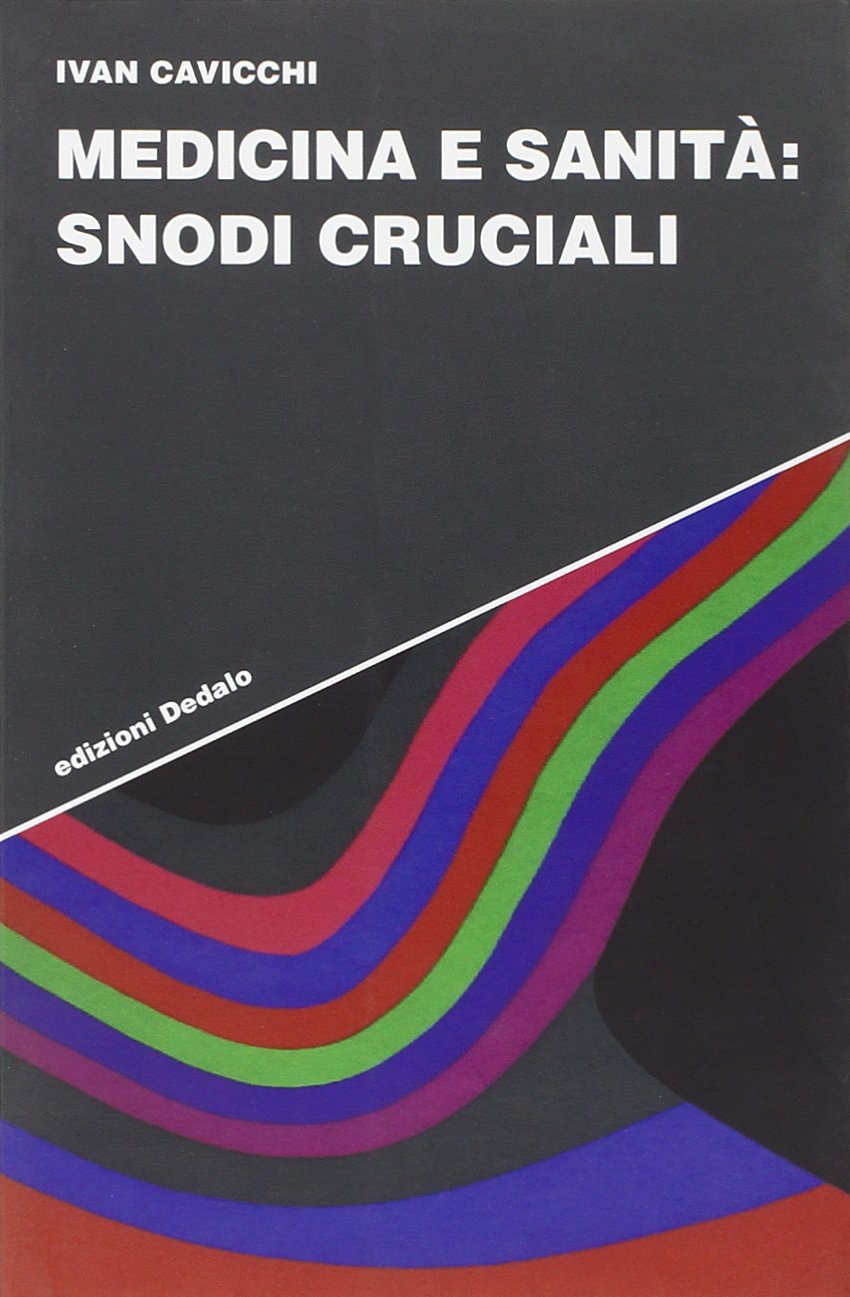 Medicina e sanità: snodi cruciali book