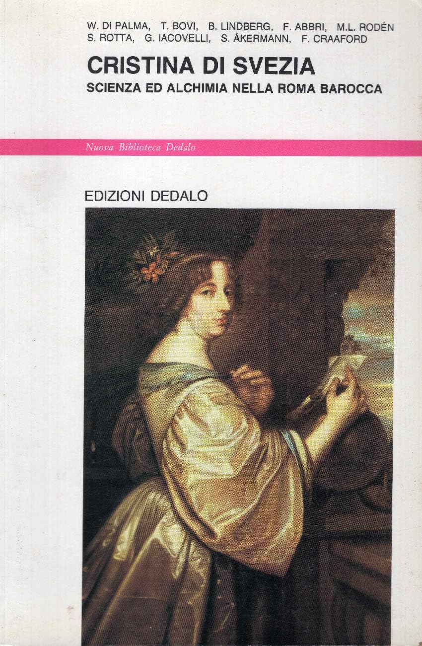 Cristina di Svezia. Scienza ed alchimia nella Roma barocca book