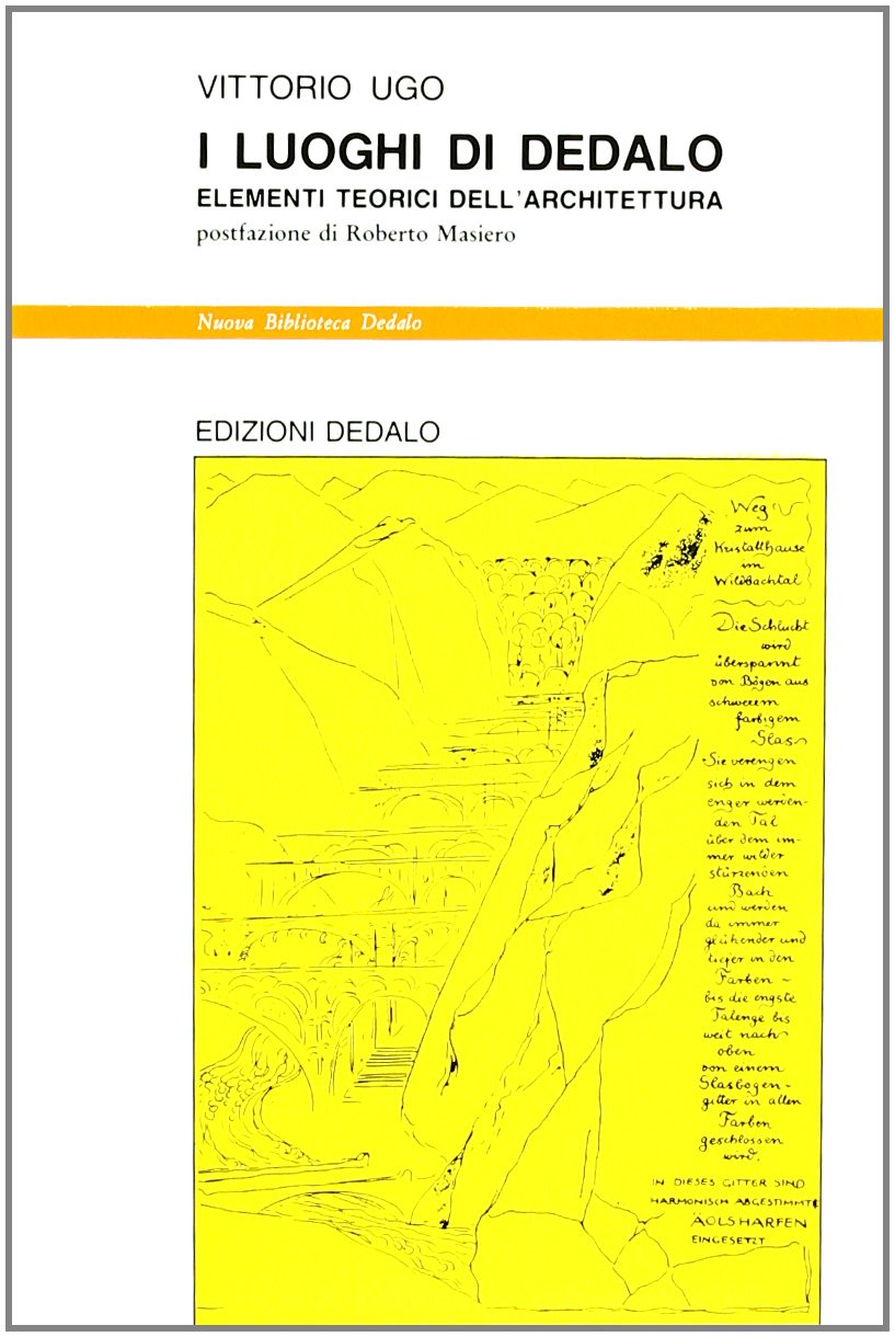 I luoghi di Dedalo. Elementi teorici dell'architettura book