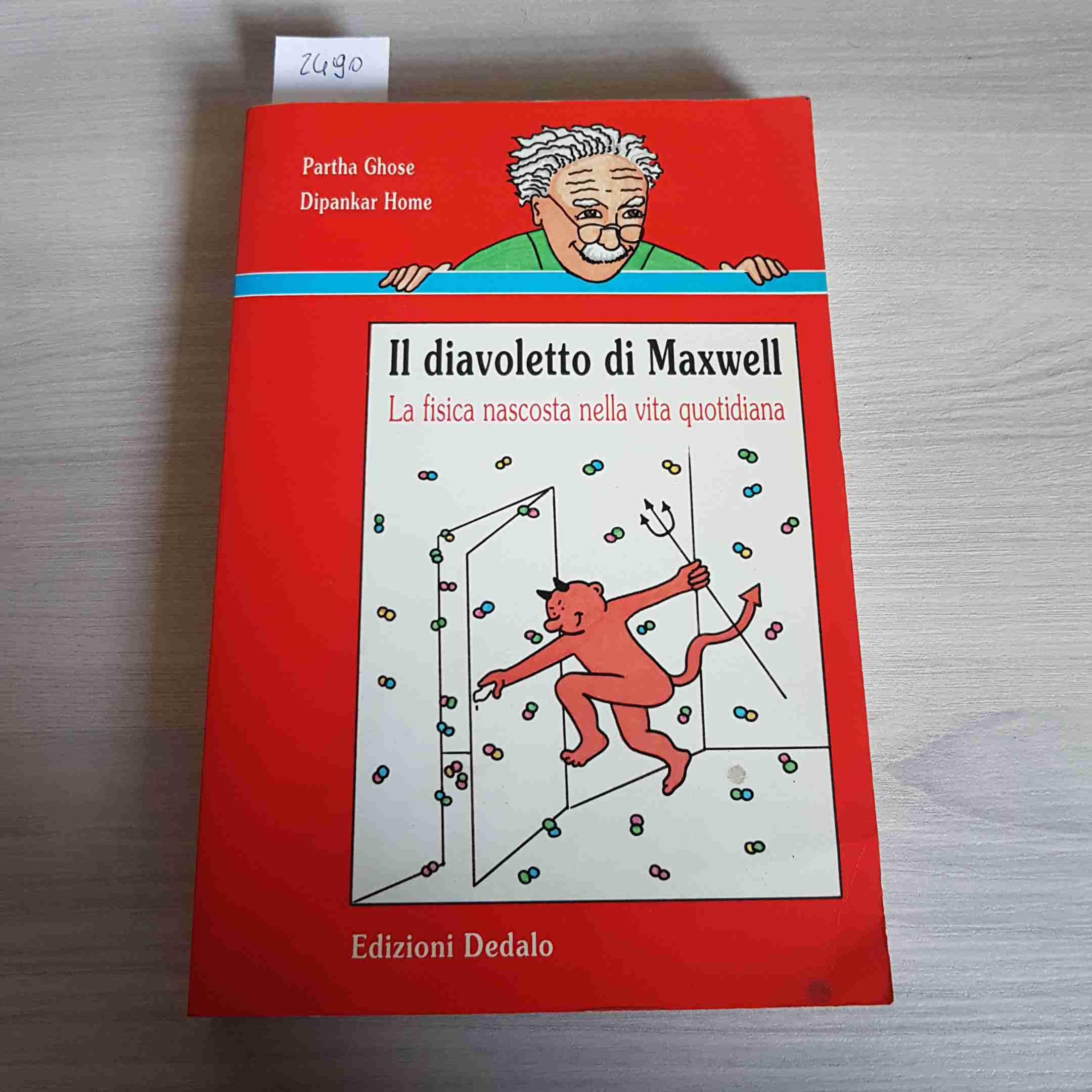 Il diavoletto di Maxwell. La fisica nascosta nella vita quotidiana Professional & Reference Books